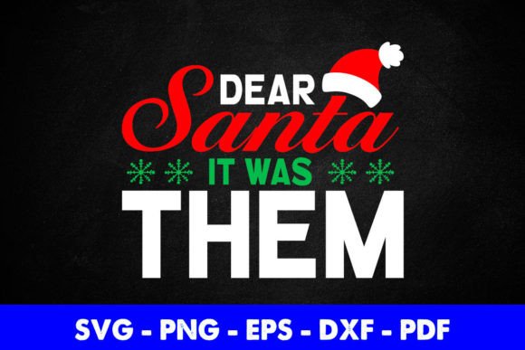 Free Dear Santa It Was Them Christmas Review