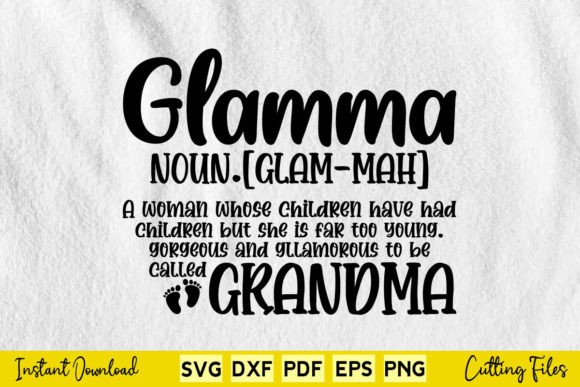 Glamma Definition Glamma Called Grandma Graphics and Crafts Review