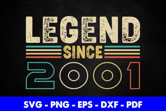 Legend Since 2001 Birthday T-Shirt Graphics and Crafts