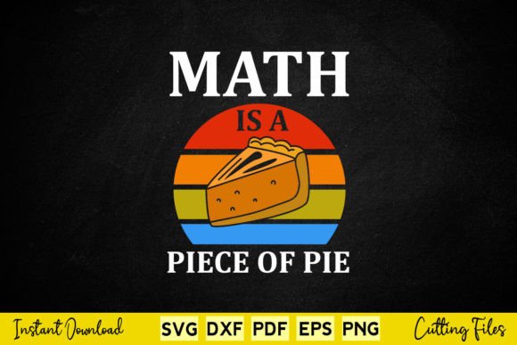 Math is a Piece of Pie Mathematician Graphics and Crafts Review