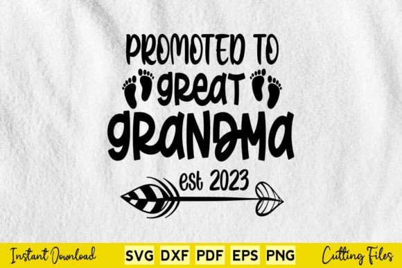 Promoted to Great Grandma 2023 Graphics for Crafts Publishing