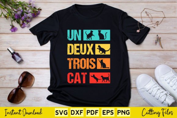 Un Deux Trois Cat Funny Vintage Cat Love Graphics in Crafts